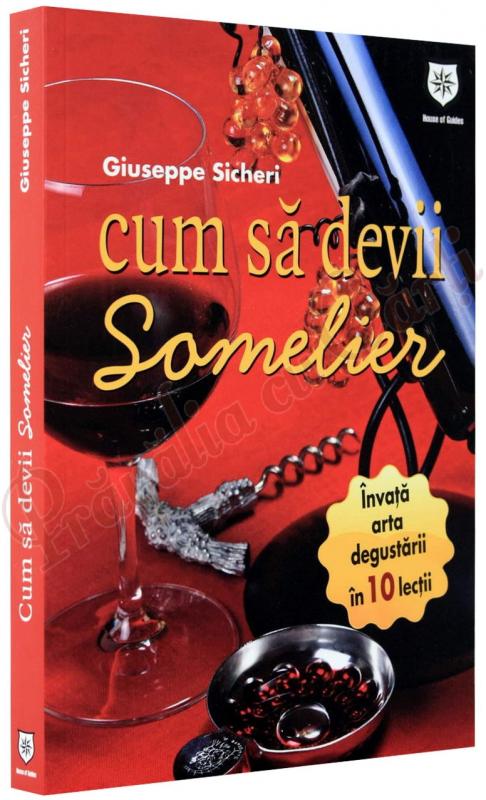 Cum sa devii somelier