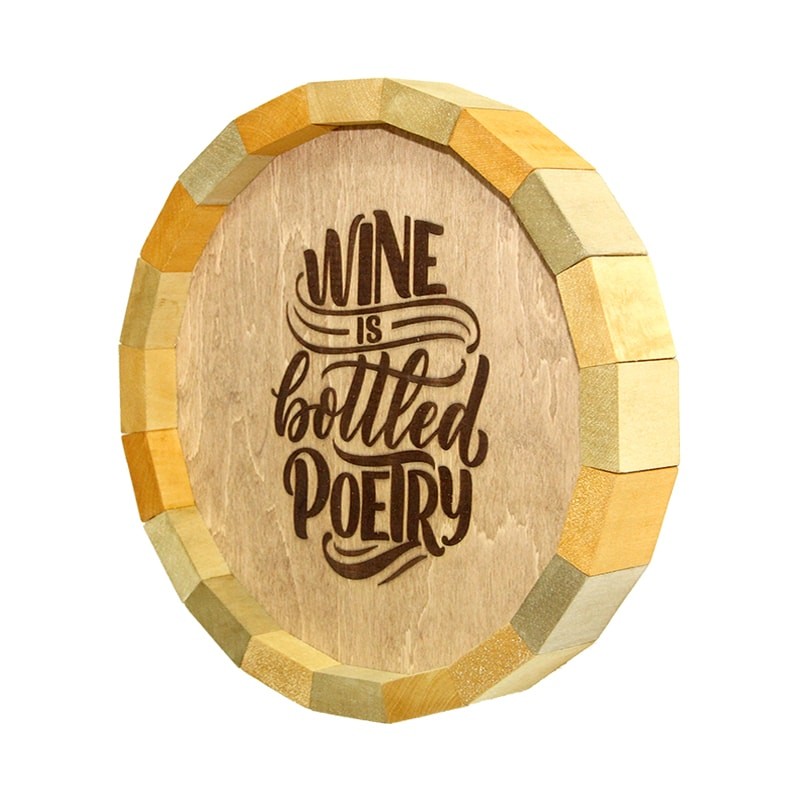 Tablou butoi Wine is bottled poetry